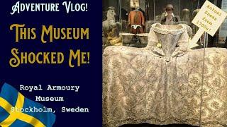 Visiting the Royal Armoury Museum Stockholm, Shocking Historical Costume!