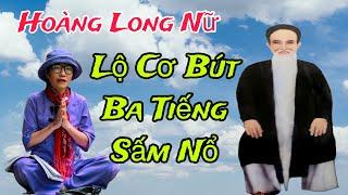 Hoàng Long Nữ(P 27)Giải Cơ Bút Đức Phật Thầy Tây An.