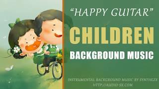 HAPPY GUITAR  / Happy Background Music For Videos & Presentations by Synthezx