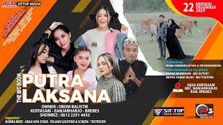 LIVE PUTRA LAKSANA (MALAM) KERTASARI - BANJARHARJO | MINGGU, 22 DESEMBER 2024