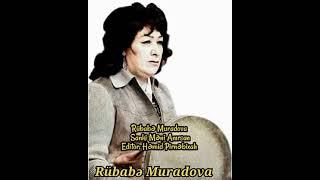 Rübabə Muradova Sanki Məni Anırsan