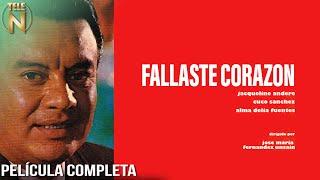 Fallaste Corazón | Tele N | Película Completa