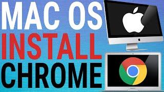 How To Install Google Chrome on Mac OS