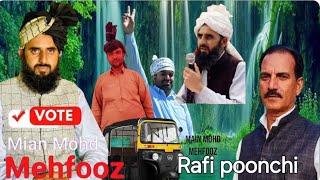 New Song Main Mohd Mehfooz Saab    Vote & Spot  Singer Rafi poonchi  officel channel Rafi poonchi