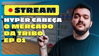 MERCADINHO DA TRIBO EPISÓDIO 01 GAULES AO VIVO LIVE COMPLETA