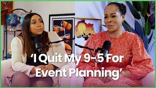 Why I quit my 9-5 to do event planning in Canada. FOLAKEMI SOFOWORA explains...   BUSINESS ARENA