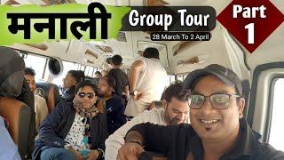 Manali Kasol Group Tour 2025 With MS Vlogger Part 1