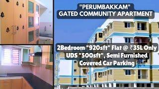 #PERUMBAKKAM #2Bedroom "920sq.ft" #FlatForSale UDS "500sqft" #GatedCommunity #CarParking @ ₹32L Only