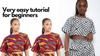 DIY  Ankara crop top. How to cut easily.  Simple tutorial for beginners. #croptop #diyankaracroptop