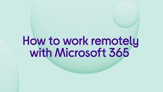 How to work remotely with Microsoft 365 - Featured Tech