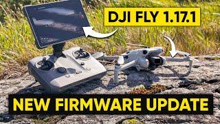 DJI Mini 4 Pro - NEW FIRMWARE UPDATE & NEW FEATURES / DJI FLY 1.17.1