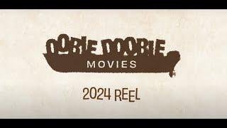 Oobie Doobie Movies 2024 Reel