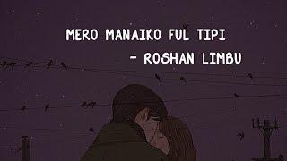 Mero Manaiko Phool Tipi Cover  -Roshan Limbu