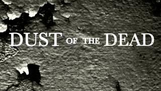 Dust Of The Dead teaser trailer