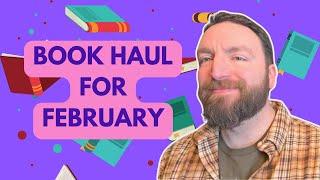 Book Haul for February 2025