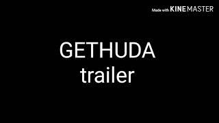 GETHU DA TRAILER