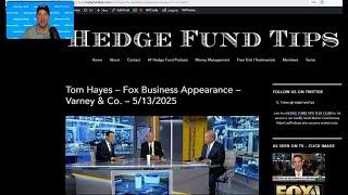 Hedge Fund Tips with Tom Hayes - VideoCast - Episode 291 - May 13, 2025