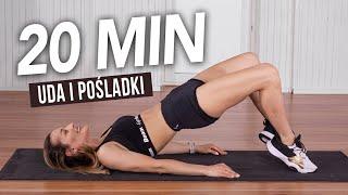 UDA I POŚLADKI 20 MIN  Trening modelujący nogi