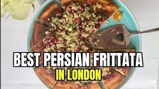 We Tried PERSIAN FRITTATA (KUKU SABZI) at MARYAM'S KITCHEN in London - Ealing