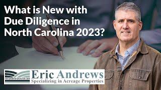 What is New with Due Diligence in North Carolina 2023?