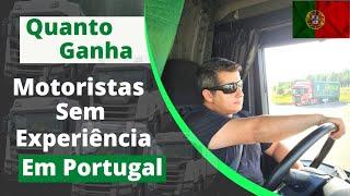 QUANTO GANHA MOTORISTAS SEM EXPERIÊNCIA EM PORTUGAL?