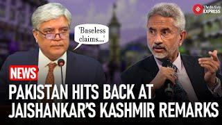 Pakistan Slams Jaishankar's Kashmir Claims: 'India’s Occupation Must End for Peace' | Ind-Pak | J&K