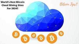 World's Best & Highest Paying Bitcoin Cloud Mining Sites For 2024!!