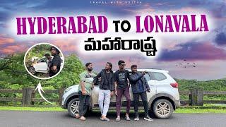 Hyderabad to Lonavala | Maharashtra trip ep 1 ||