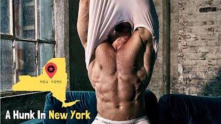 A Hunk In New York | Fitness Modeling