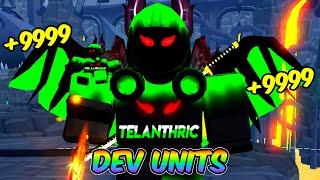 USING TELANTHRIC UNIT IN TOILET TOWER DEFENSE (DEV CRATE)