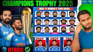 Champions Trophy 2025 In Hybrid Model | India 15 Member's Team Squad For ICC Champions Trophy 2025.