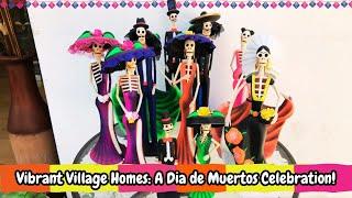 How Día de Muertos is Celebrated in a Village Home | Mexican Tradition