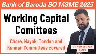 Bank of Baroda SO 2025 (Credit Analyst): Working Capital Committees