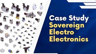 Digital Transformation Success  Sovereign Electro Electronics' Journey