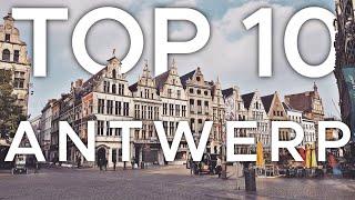 Top 10 things to do in Antwerp l Antwerp travel guide, Belgium