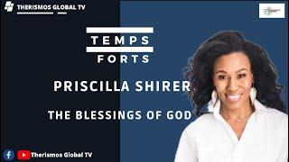 The blessings of God – Priscilla Shirer