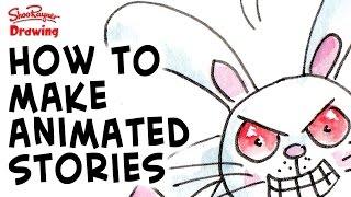 How to make animated stories