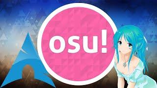 How to install Osu! on linux 2022 (Most Distros)