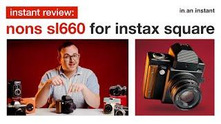 An Instax SLR Camera Built Like a Tank - Meet the Nons SL660  [Instant Review]