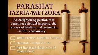 Spiritual Cleansing & Restoration | Tazria-Metzora | Messianic Shabbat Service | Bet Ami | 05.03.25
