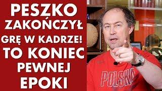 Peszko zakończył grę w kadrze. To koniec pewnej epoki