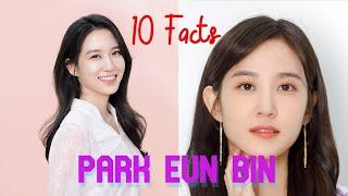 10 Facts Park Eun Bin