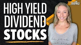 2 High Yield Dividend Stocks Wall Street Rates a 'Strong Buy!' +5% Dividend Yields!