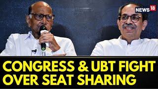 MVA Seat-Sharing Tussle: Will Uddhav Sena Have To Settle With 90 Seats? Down From 124 In 2019?