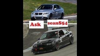 Ask SeanS54 - Coilovers, Force Induction, SMG vs Manual