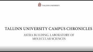 Tallinn University Campus Chronicles Astra Building