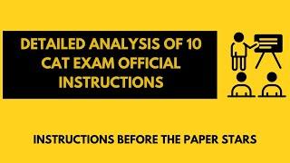 Detailed Analysis of 10 CAT Exam Official Instructions | Instructions Before the Paper stars