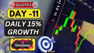 DAY-11 | 30 DAYS CHALLENGE | PROFITS + GIVEAWAYS #trading #trader #quotex