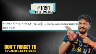 #1050 IIT-JEE maths problem based on logarithm.