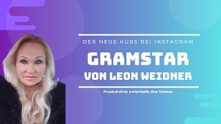 GRAMSTAR - Der neue Kurs von Leon Weidner